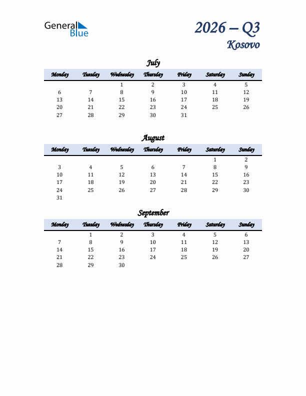 July, August, and September Calendar for Kosovo with Monday Start