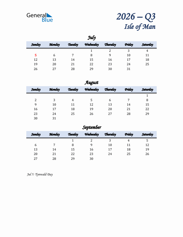 July, August, and September Calendar for Isle of Man with Sunday Start