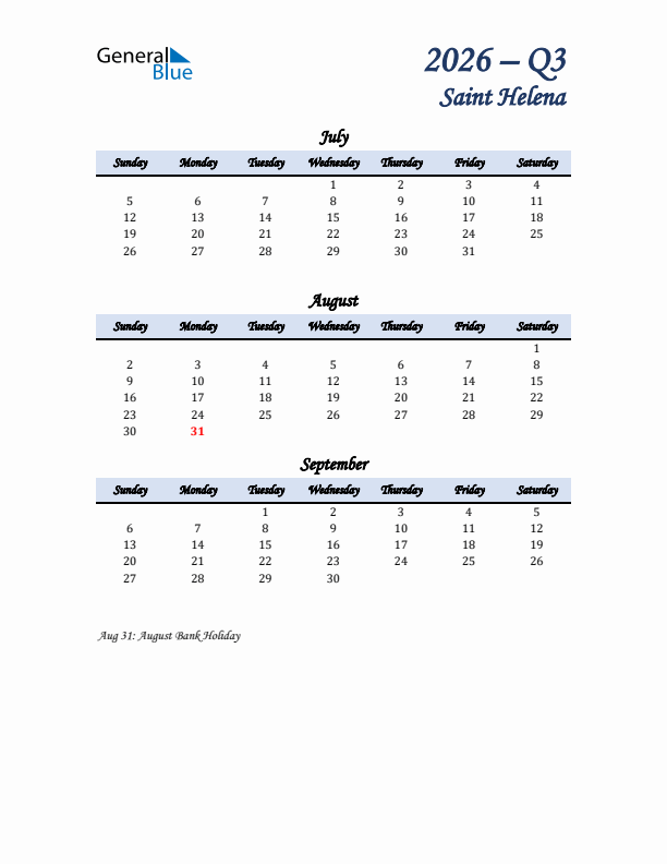 July, August, and September Calendar for Saint Helena with Sunday Start