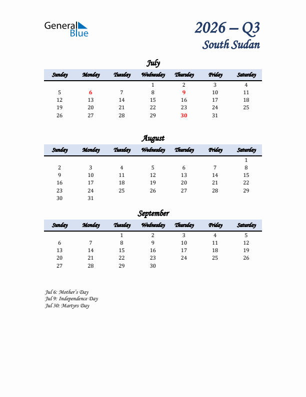 July, August, and September Calendar for South Sudan with Sunday Start