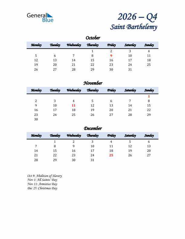 October, November, and December Calendar for Saint Barthelemy with Monday Start