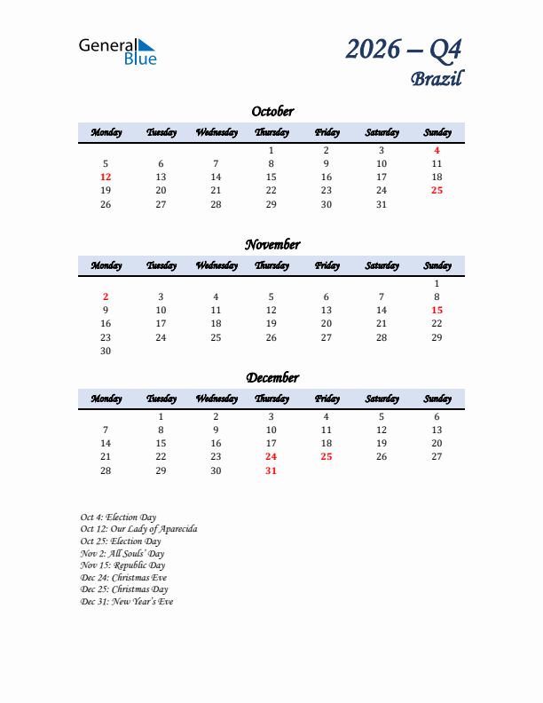 October, November, and December Calendar for Brazil with Monday Start