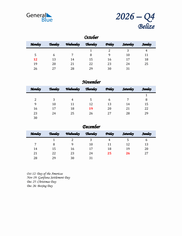 October, November, and December Calendar for Belize with Monday Start