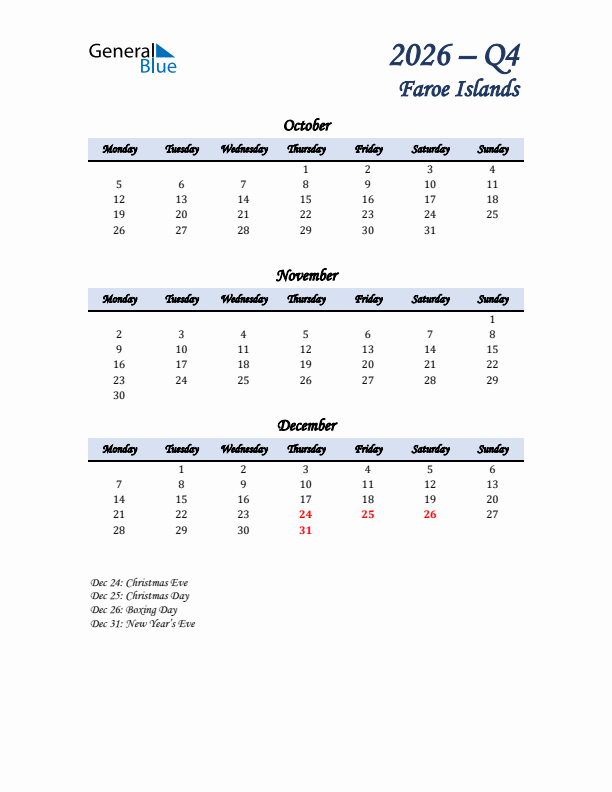 October, November, and December Calendar for Faroe Islands with Monday Start