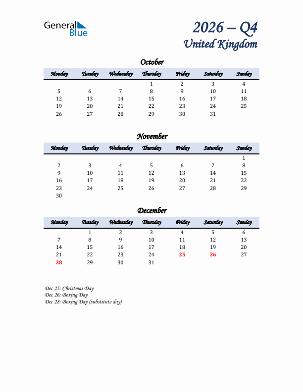 October, November, and December Calendar for United Kingdom with Monday Start