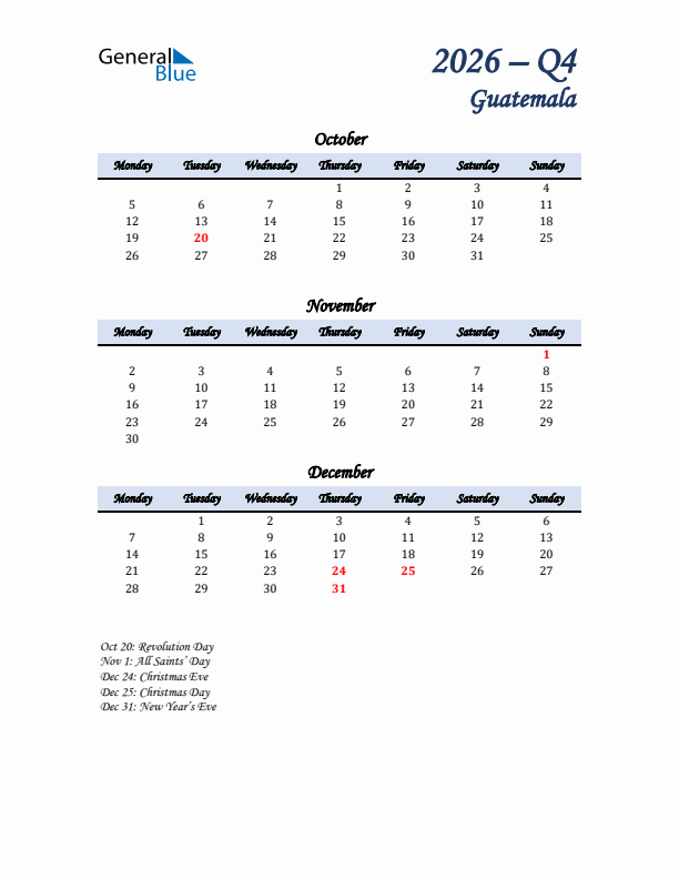 October, November, and December Calendar for Guatemala with Monday Start