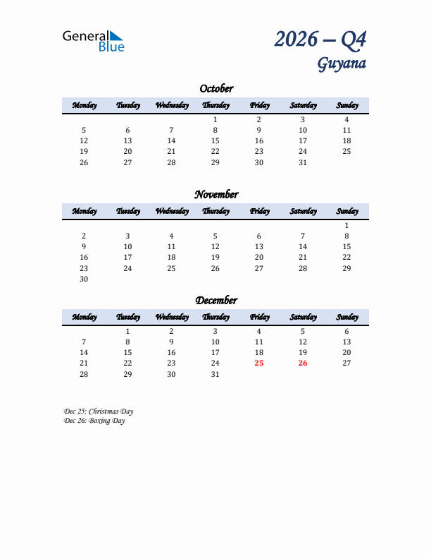 October, November, and December Calendar for Guyana with Monday Start