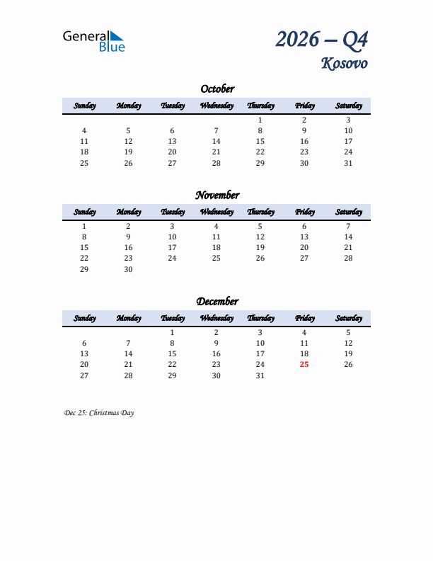 October, November, and December Calendar for Kosovo with Sunday Start