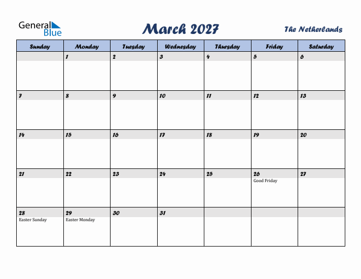 March 2027 Calendar with Holidays in The Netherlands