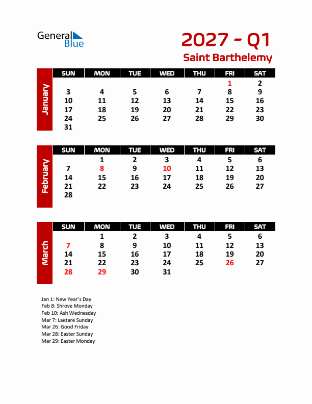 Q1 2027 Calendar with Holidays in Saint Barthelemy