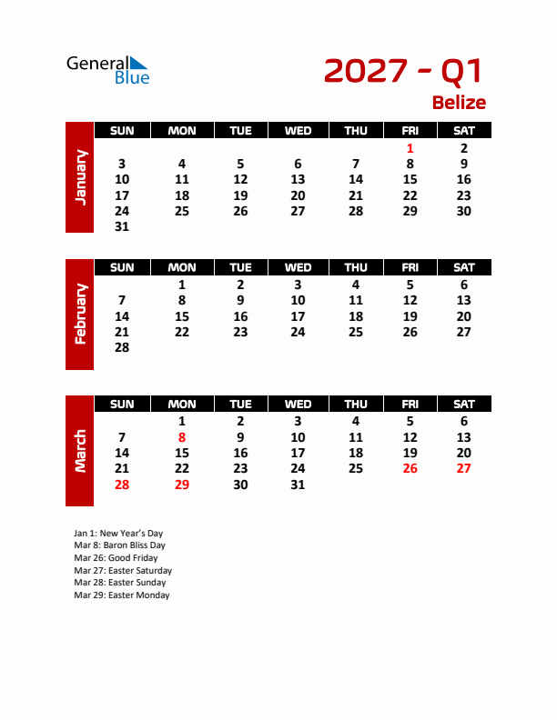 Q1 2027 Calendar with Holidays in Belize