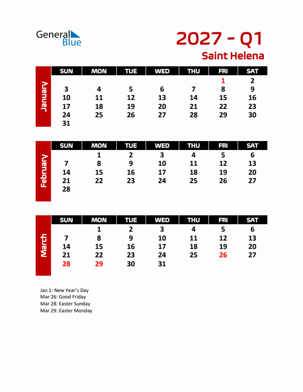 Q1 2027 Calendar with Holidays in Saint Helena