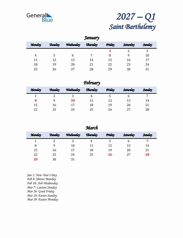 January, February, and March Calendar for Saint Barthelemy with Monday Start