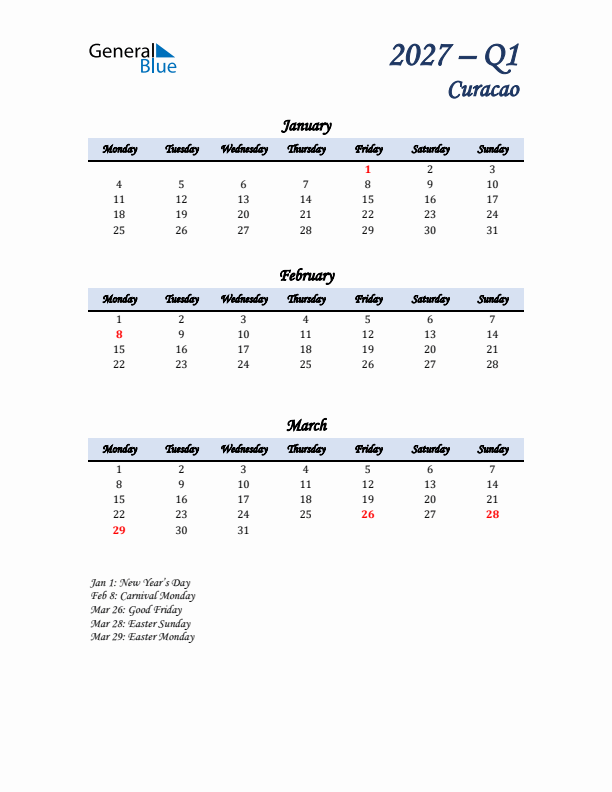 January, February, and March Calendar for Curacao with Monday Start