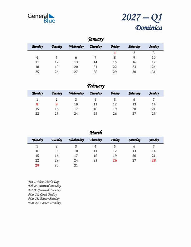 January, February, and March Calendar for Dominica with Monday Start