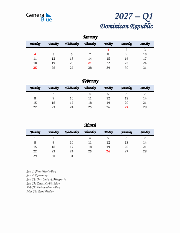 January, February, and March Calendar for Dominican Republic with Monday Start