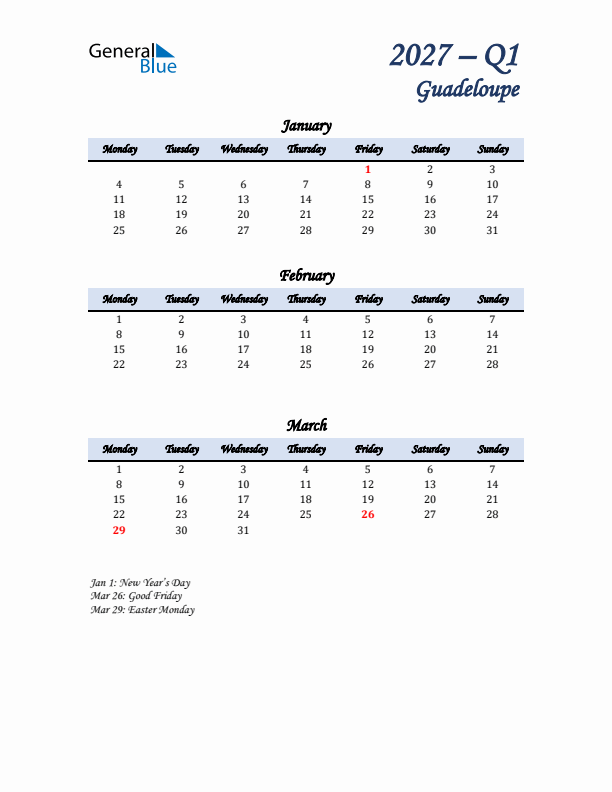 January, February, and March Calendar for Guadeloupe with Monday Start