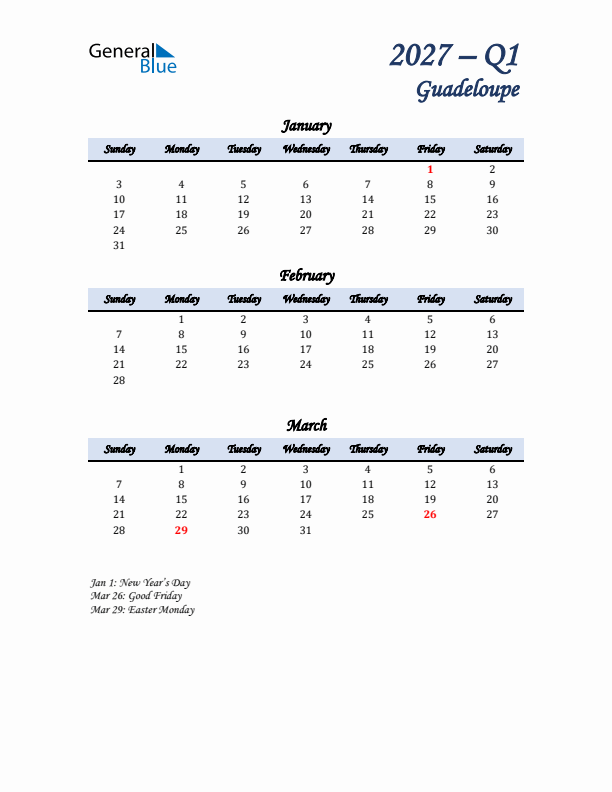 January, February, and March Calendar for Guadeloupe with Sunday Start