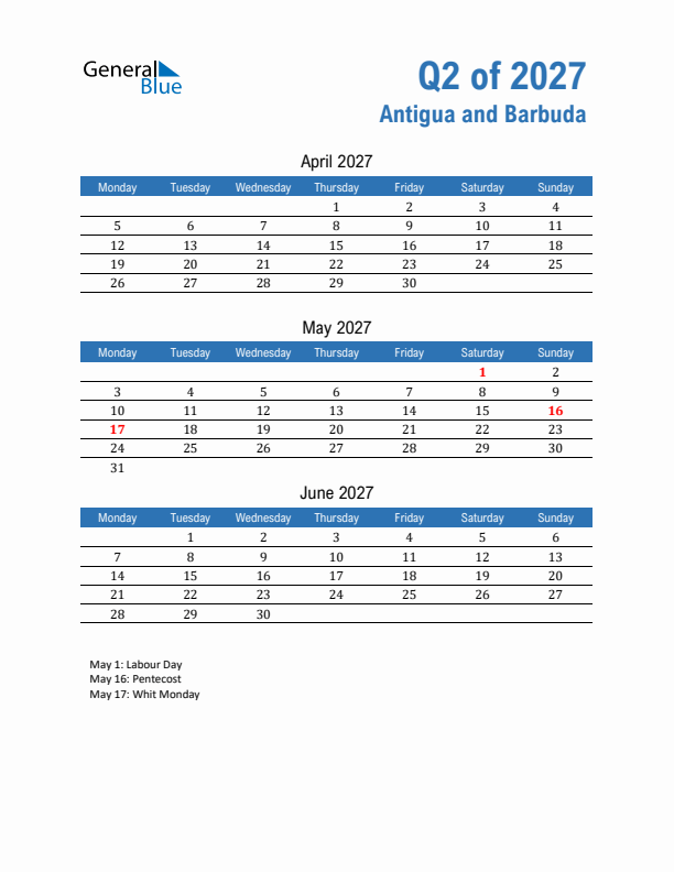 Antigua and Barbuda Q2 2027 Quarterly Calendar with Monday Start