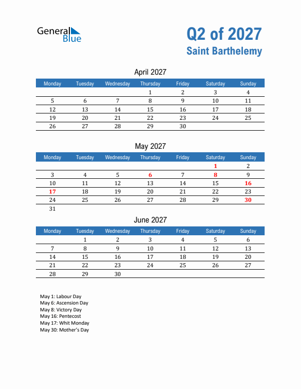 Saint Barthelemy Q2 2027 Quarterly Calendar with Monday Start