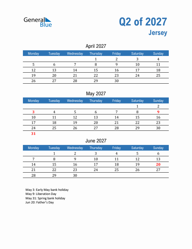 Jersey Q2 2027 Quarterly Calendar with Monday Start