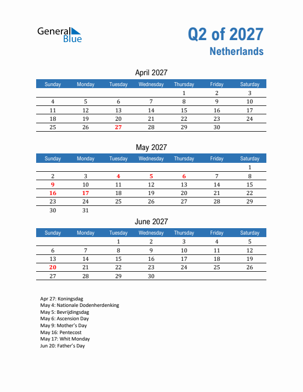 The Netherlands Q2 2027 Quarterly Calendar with Sunday Start