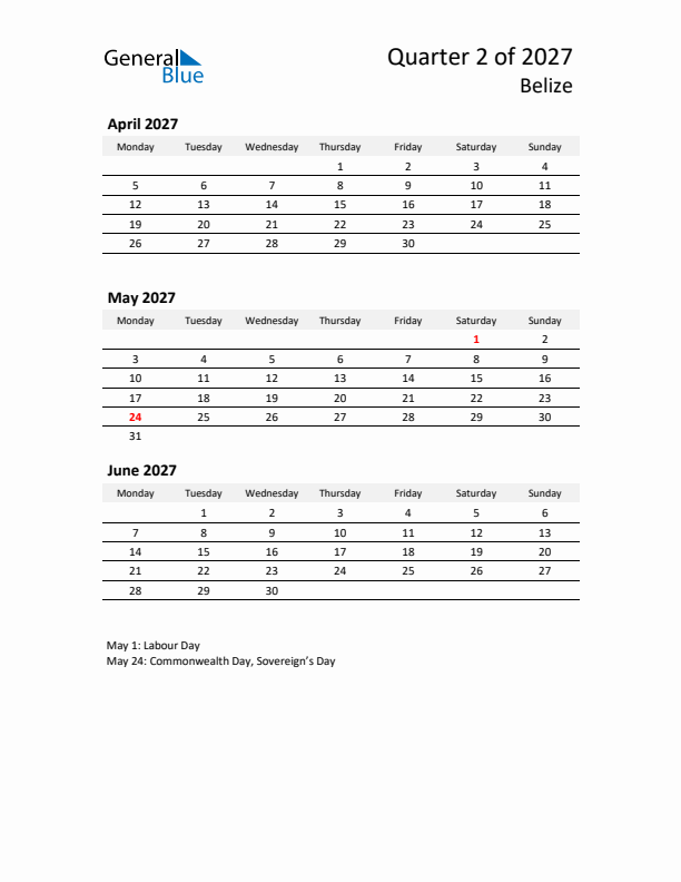 2027 Q2 Three-Month Calendar for Belize