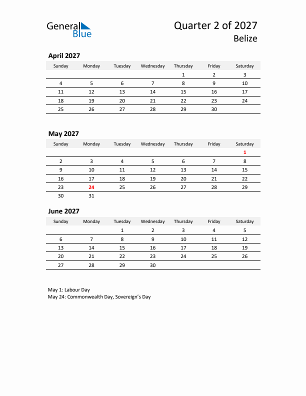 2027 Q2 Three-Month Calendar for Belize