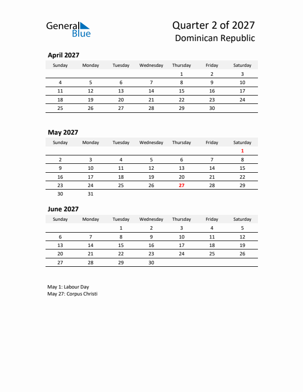 2027 Q2 Three-Month Calendar for Dominican Republic