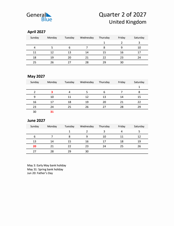 2027 Q2 Three-Month Calendar for United Kingdom