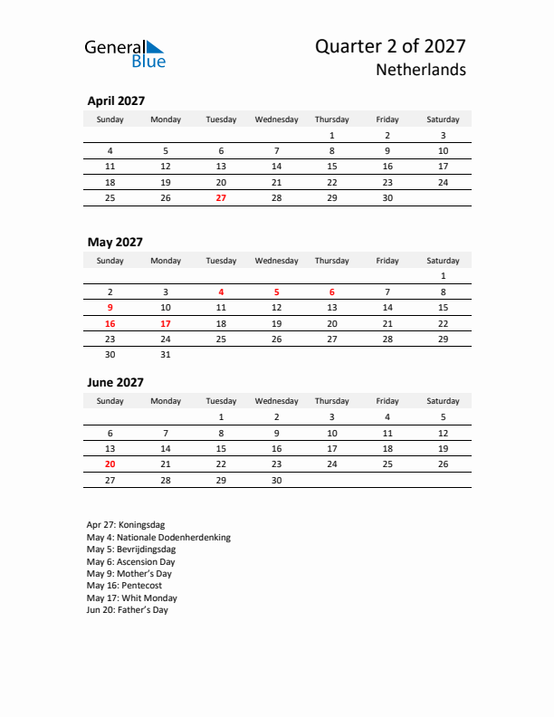 2027 Q2 Three-Month Calendar for The Netherlands