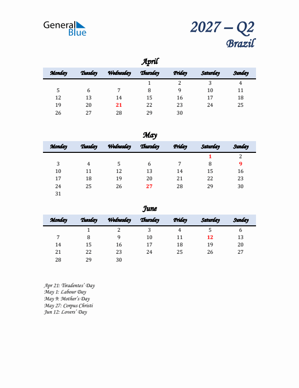 April, May, and June Calendar for Brazil with Monday Start