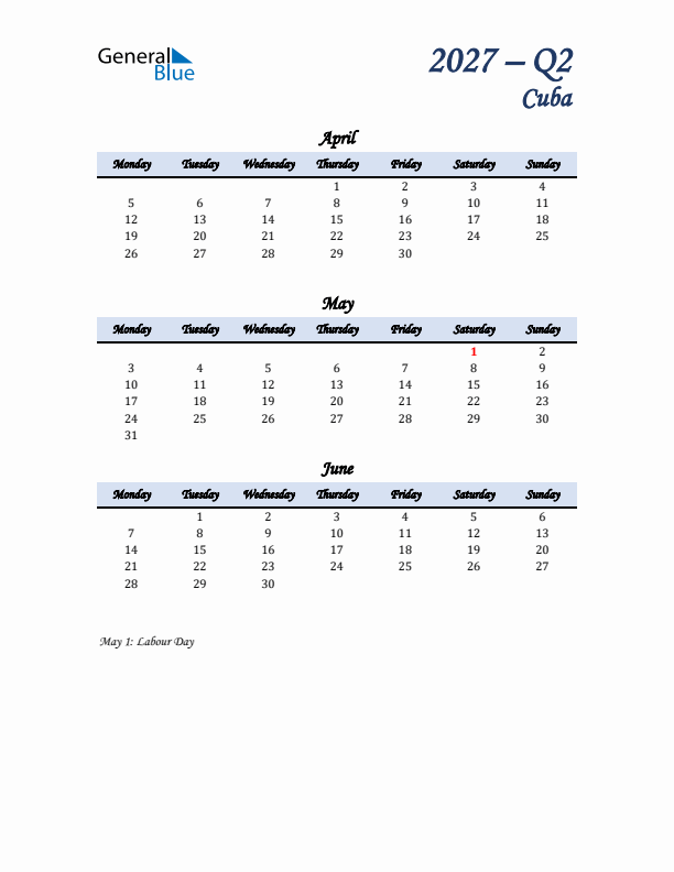 April, May, and June Calendar for Cuba with Monday Start