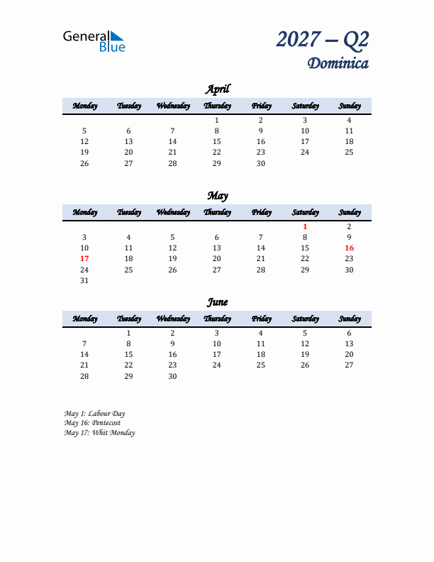 April, May, and June Calendar for Dominica with Monday Start