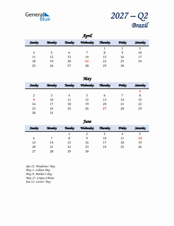 April, May, and June Calendar for Brazil with Sunday Start