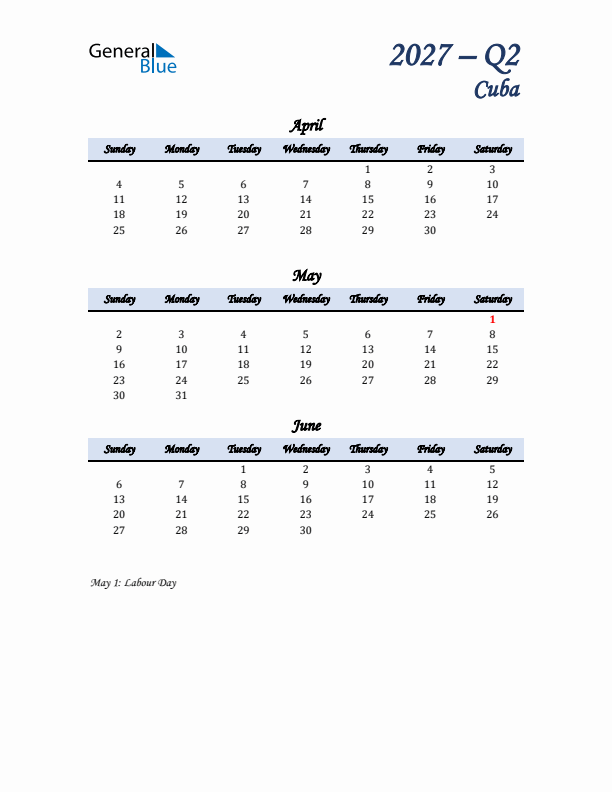 April, May, and June Calendar for Cuba with Sunday Start