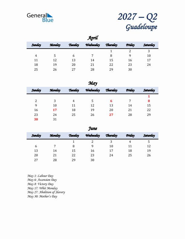 April, May, and June Calendar for Guadeloupe with Sunday Start