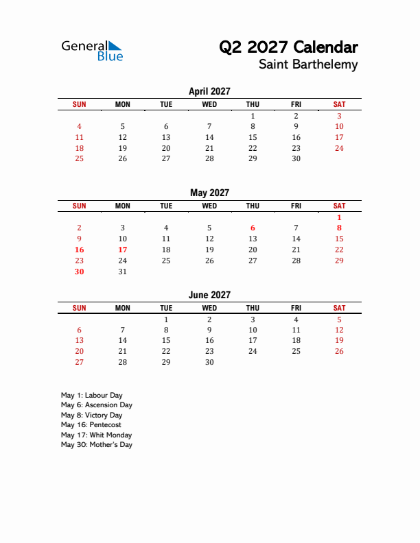 2027 Q2 Calendar with Holidays List for Saint Barthelemy