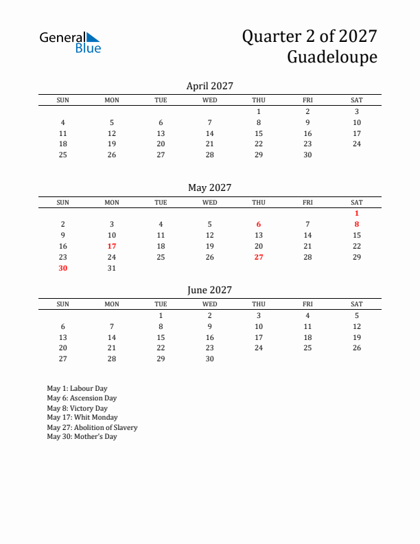 Quarter 2 2027 Guadeloupe Quarterly Calendar