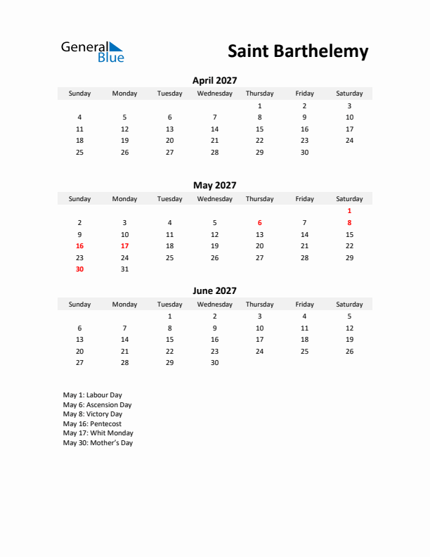 Printable Quarterly Calendar with Notes and Saint Barthelemy Holidays- Q2 of 2027