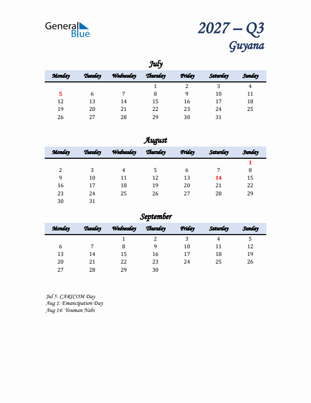 July, August, and September Calendar for Guyana with Monday Start