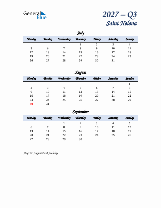 July, August, and September Calendar for Saint Helena with Monday Start