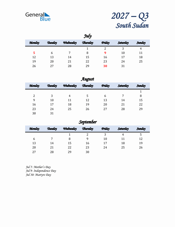 July, August, and September Calendar for South Sudan with Monday Start