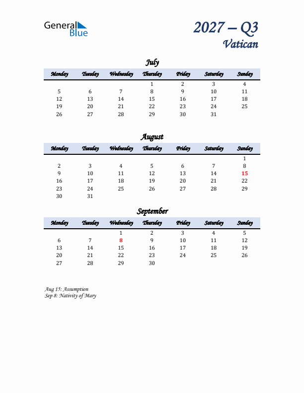 July, August, and September Calendar for Vatican with Monday Start