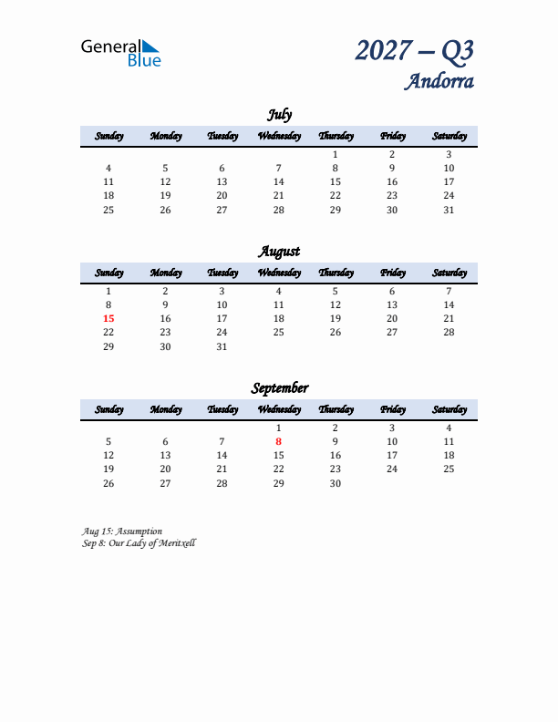 July, August, and September Calendar for Andorra with Sunday Start