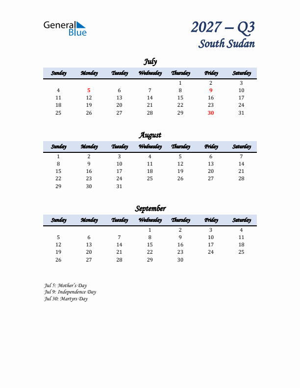 July, August, and September Calendar for South Sudan with Sunday Start