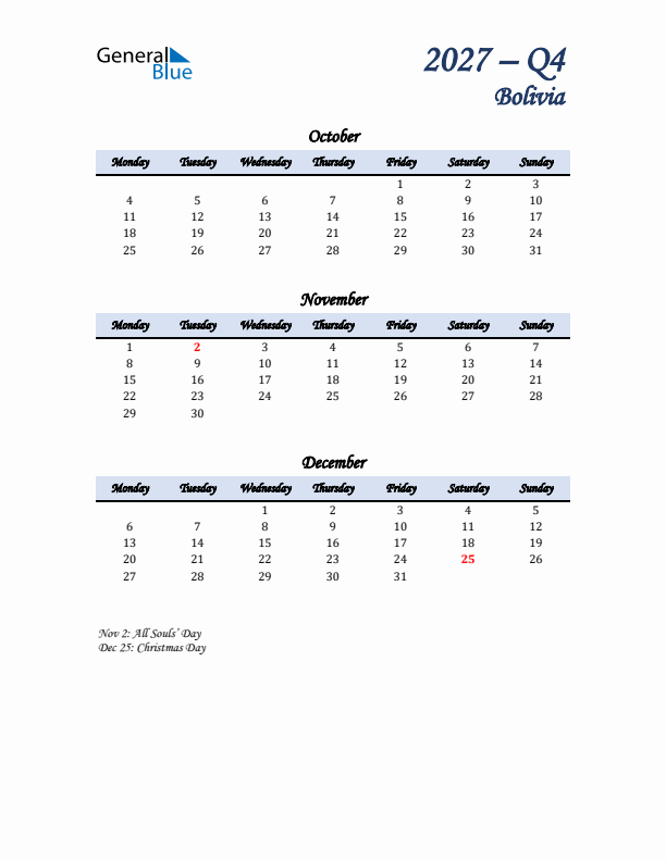 October, November, and December Calendar for Bolivia with Monday Start