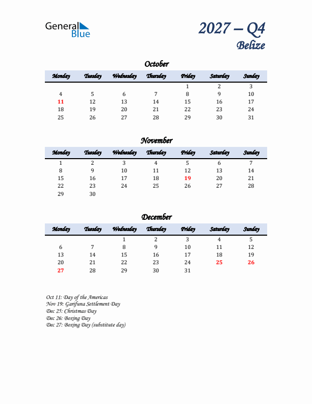 October, November, and December Calendar for Belize with Monday Start