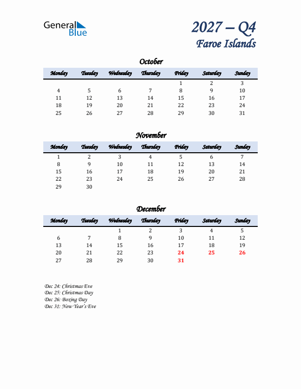 October, November, and December Calendar for Faroe Islands with Monday Start