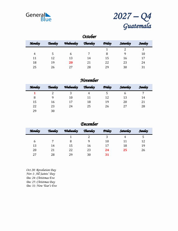 October, November, and December Calendar for Guatemala with Monday Start